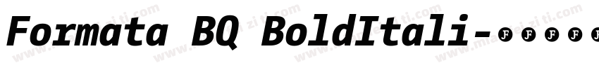 Formata BQ BoldItali字体转换